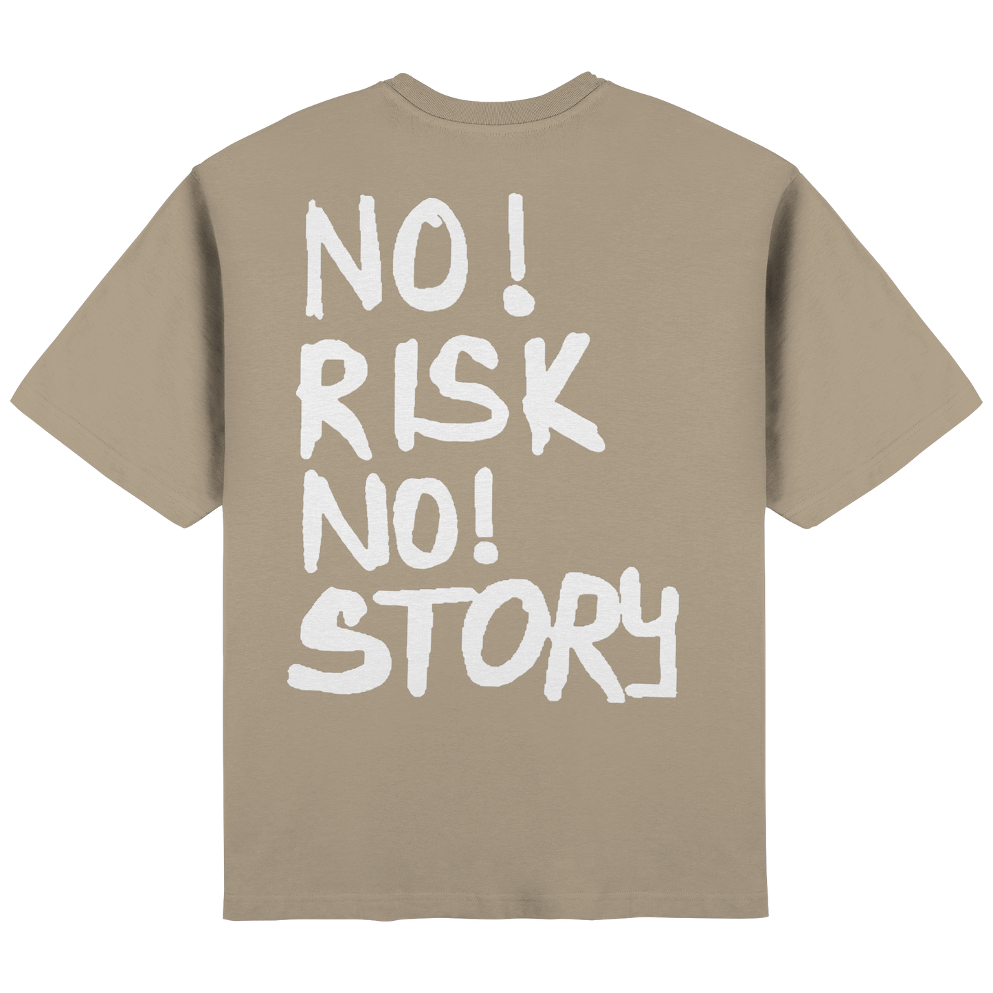 No Risk no Story! - Streetwear Oversized T-Shirt
