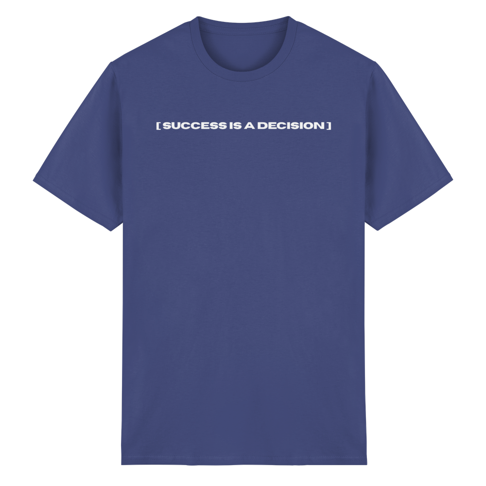 Success is a decision.  - Heavy Cotton T-Shirt