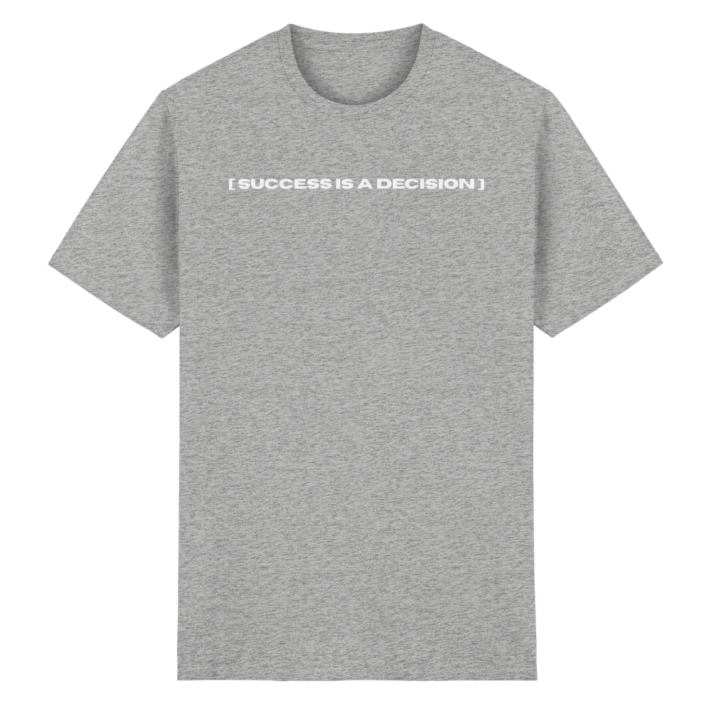 Success is a decision.  - Heavy Cotton T-Shirt