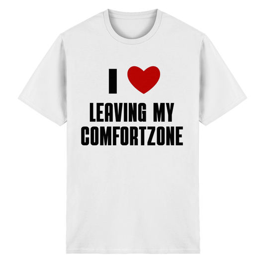 i love leaving my comfortzone - Heavy Cotton T-Shirt