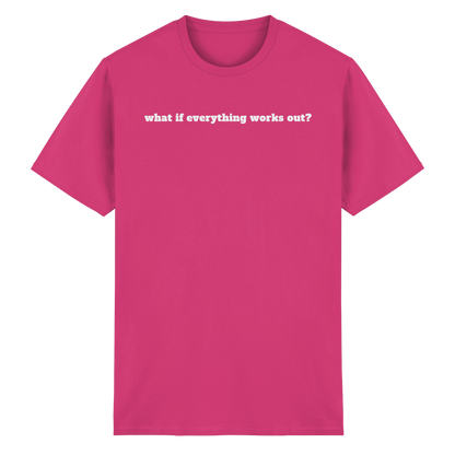 What if everything works out? - Heavy Cotton T-Shirt