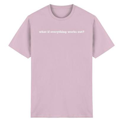 What if everything works out? - Heavy Cotton T-Shirt