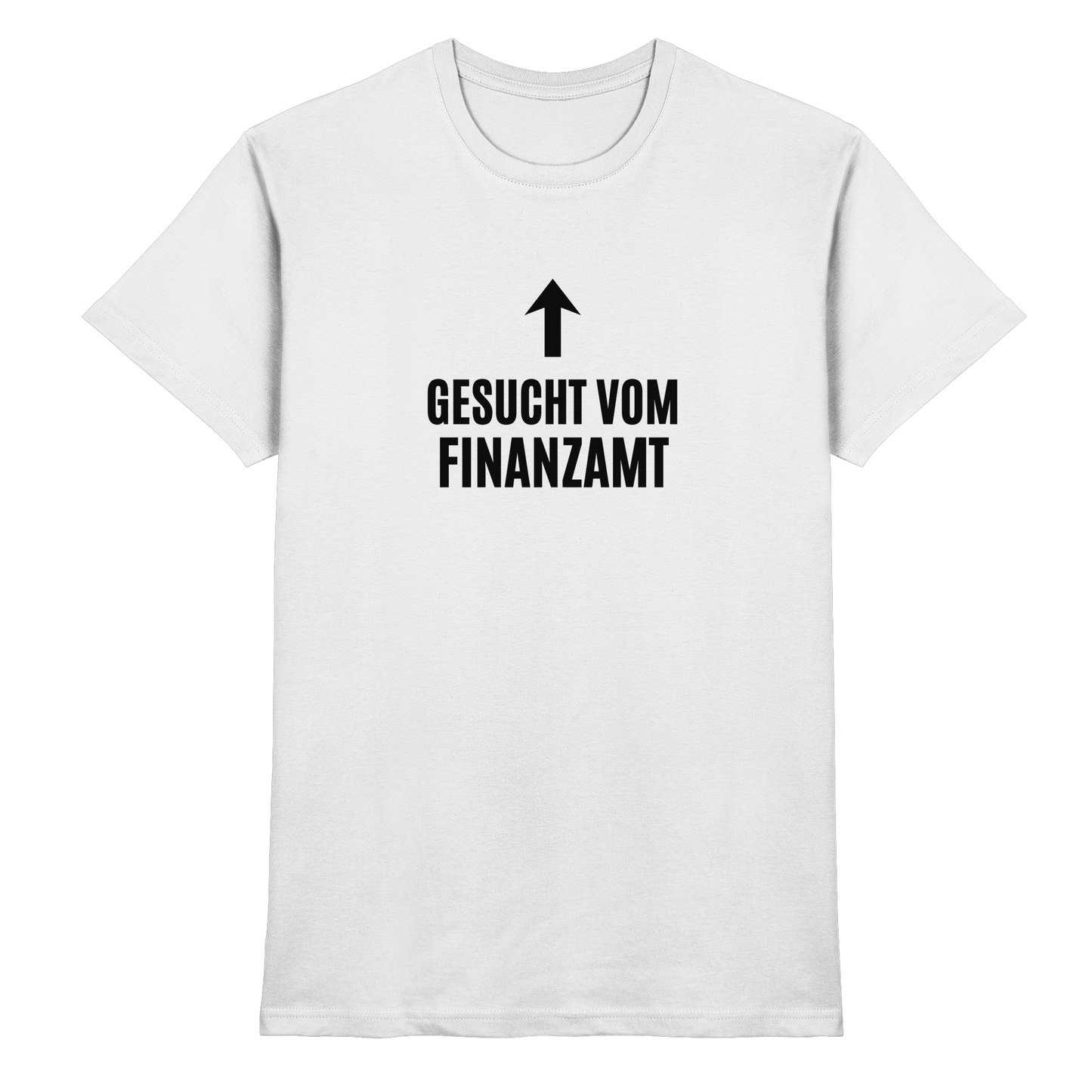 Gesucht vom Finanzamt  - Premium Shirt
